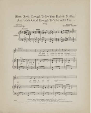 A piece of sheet music titled "She's Good Enough To Be Your Baby's Mother And She's Good Enough To Vote With You"